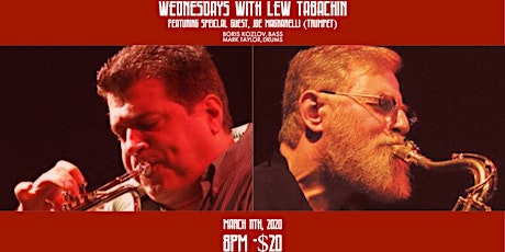 Wednesdays with Lew Tabackin - Feat. Joe Magnarelli primary image