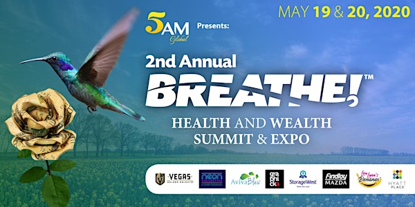 2nd Annual BREATHE! Health and Wealth Summit & Expo #BREATHE2020