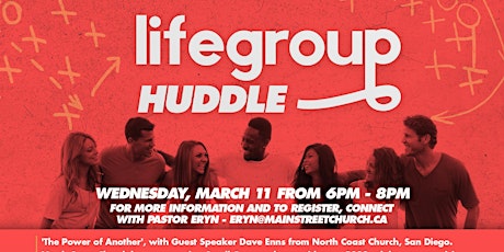 LIFE GROUP LEADERS HUDDLE - The Power of Another primary image