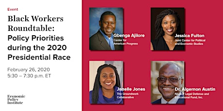 Black Workers Roundtable:  Policy Priorities during the 2020 Presidential primary image