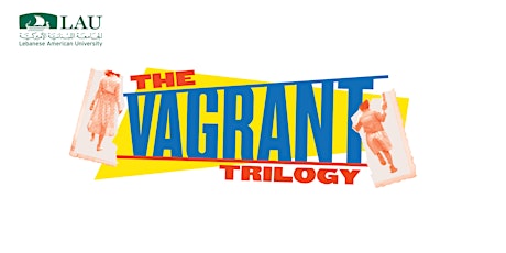 An Evening with the Cast & Creatives of The Vagrant Trilogy