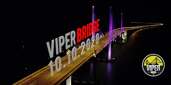 Viper Bridge Penang 2020