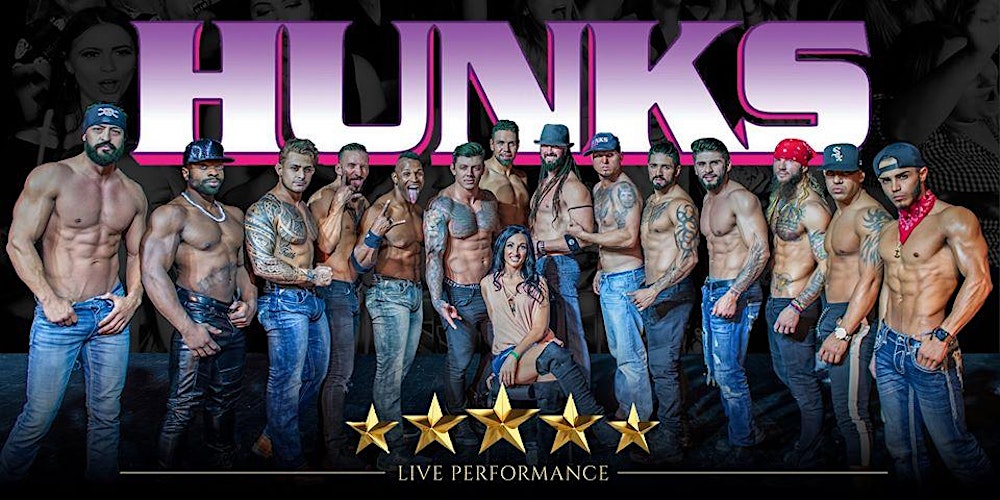 Hunks The Show At The Hall Jefferson City Mo Tickets Fri Aug