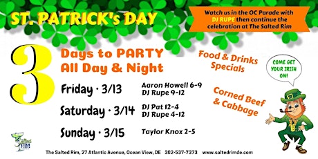 St. Patrick's Day - 3 Party Days - at The Salted Rim
