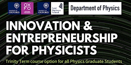 Innovation & Entrepreneurship: 7 week online course for graduate Physicists primary image