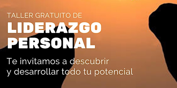 Taller gratuito de LIDERAZGO PERSONAL