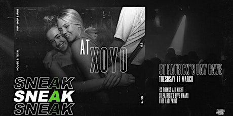 St.Patrick's Day Rave At XOYO (£3 DRINKS) primary image