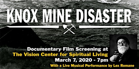 Knox Mine Disaster Documentary Screening with Lex Romane primary image