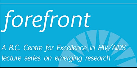 Forefront Lecture - EVENT CANCELLED