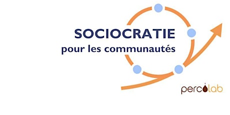 Sociocratie pour les communautés (formation à distance) primary image