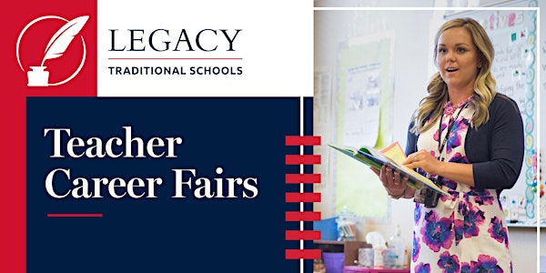 Teacher Career Fair at Legacy - Casa Grande