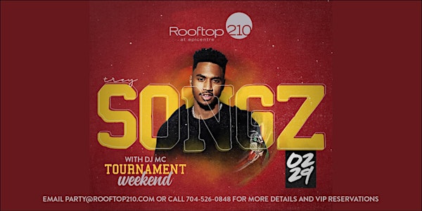 Trey Songz Saturday Night Tournament Party at Rooftop 210 at Epi Centre