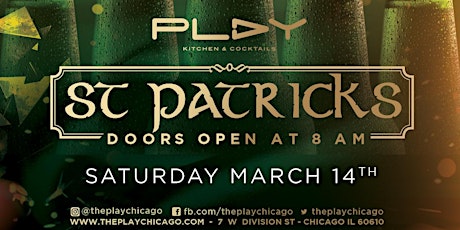 Saint Patrick's Day at Play Chicago primary image