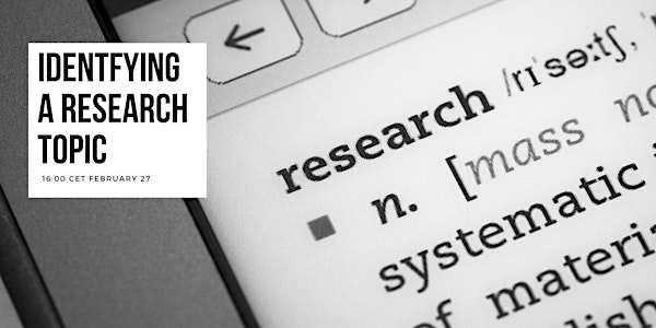 Identifying a doctoral research topic.