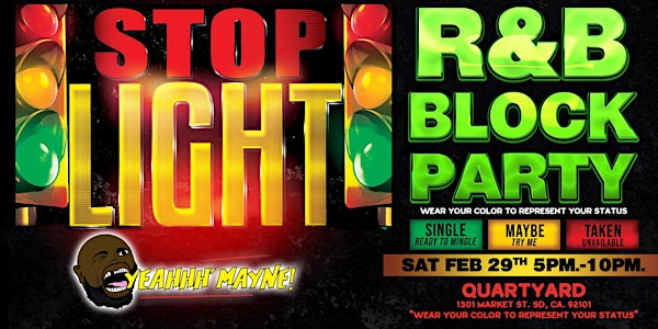 R&B Block Party: Stop Light Edition