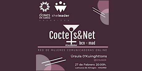 Image principale de Evento Febrero  - Red de Mujeres Comunicadoras Online - Coctels&Net Madrid