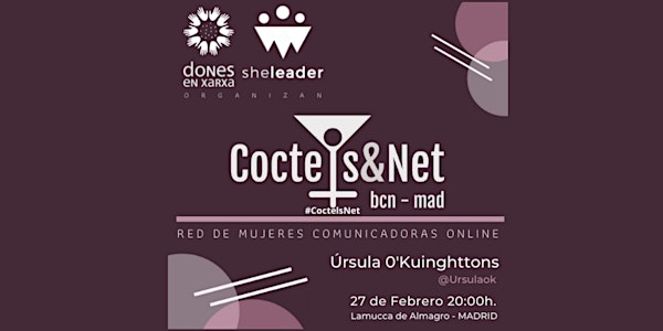Evento Febrero  - Red de Mujeres Comunicadoras Online - Coctels&Net Madrid