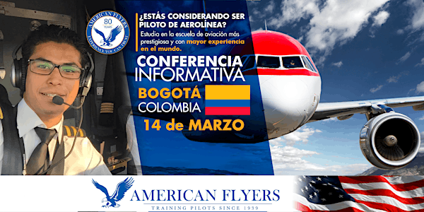 Conferencia Informativa de American Flyers en BOGOTÁ, COLOMBIA