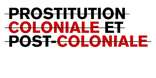 Présentation de livre : Prostitution coloniale et post-coloniale