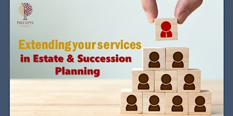 Extending your services in Estate & Succession Planning primary image