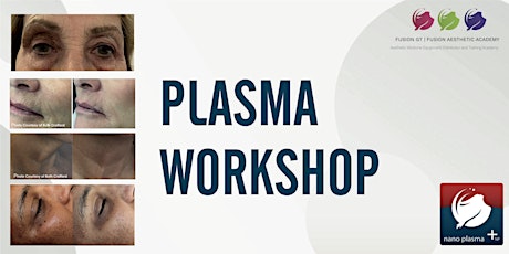 FREE Plasma Workshop - 17 March  primary image