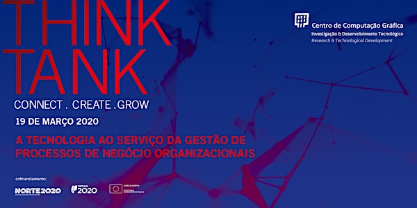 Think Tank "A tecnologia ao serviço da gestão de processos de negócio organizacionais"