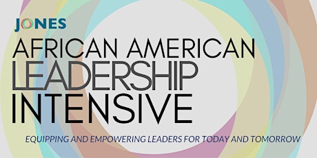 JONES- African American Inclusive Leadership Intensive (3 Days) primary image