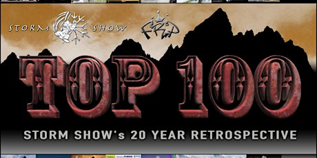 Storm Show's 20 Year Retrospective Film: TOP 100 primary image