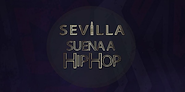 Sevilla Suena a HipHop