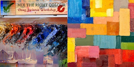 Mix the Right Colour Every Time (Oil & Acrylic) - Painting Workshop with Doug Swinton primary image