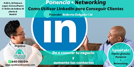 Imagen principal de Networking + Ponencia Como Utilizar LInkedIn para Conseguir Clientes