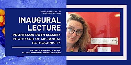 POSTPONED: Inaugural Lecture: Professor Ruth Massey, University of Bristol primary image