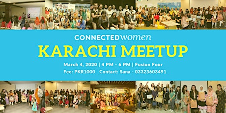 #ConnectedWomen Meetup - Karachi (PK) - March 4 primary image