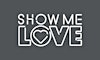 Logotipo da organização Show Me Love