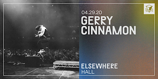 CANCELLED: Gerry Cinnamon @ Elsewhere (Hall)