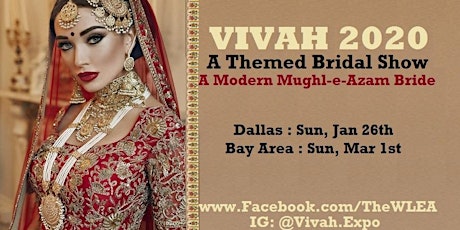Vivah 2020 - A Themed Modern Mughl-e-Azam Bridal Show primary image