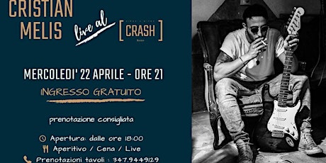 Immagine principale di Cristian Melis // Live al Crash Roma 