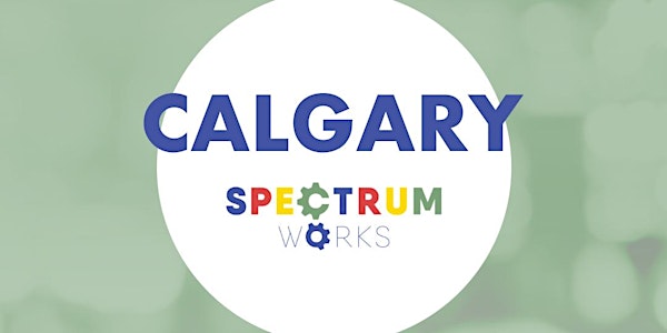 *POSTPONED* Spectrum Works 2020: Calgary