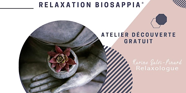 Atelier découverte gratuit - Relaxation Biosappia®