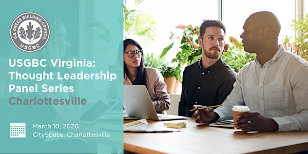 USGBC Virginia: Charlottesville Sustainability Thought Leadership Panel
