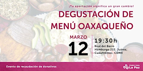 Primaire afbeelding van Degustación de menú Oaxaqueño