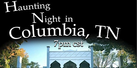 Copy of A Haunting Night In Columbia TN W/ Doogie from TWC primary image