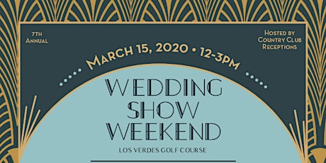 Wedding Show at Los Verdes Golf Course primary image