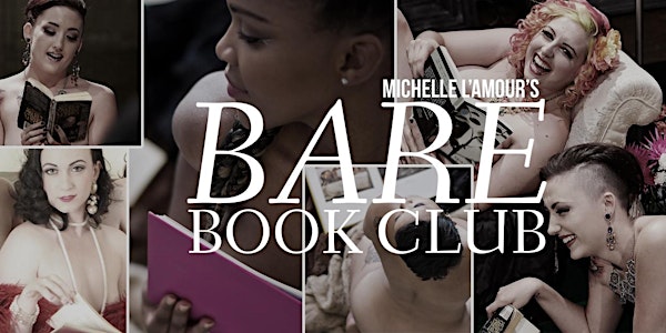 Bare Book Club (formerly Naked Girls Reading) "11th Anniversary Show"