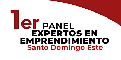 Imagen principal de Primer Panel Expertos en Emprendimiento Santo Domingo Este.