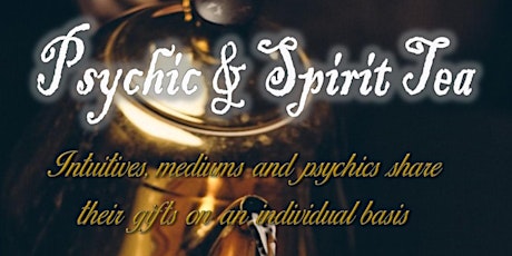 Psychic & Spirit Tea primary image
