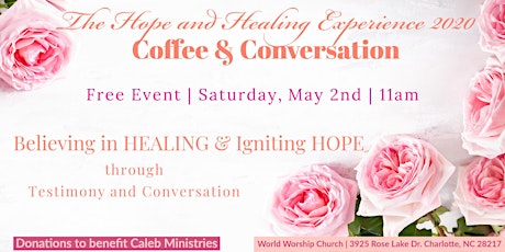 The Hope and Healing Experience 2020: Coffee & Conversation primary image