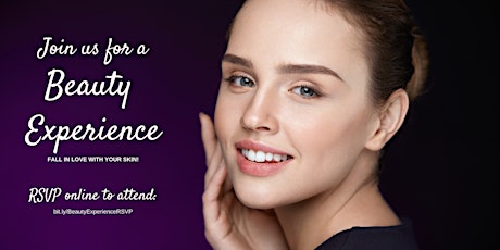 BEAUTY EXPERIENCE: Learn To LOVE Your Skin! primary image