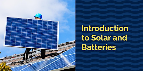 Introduction to Solar and Batteries - Noosa Council