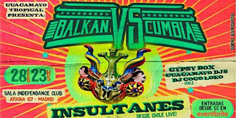 GUACAMAYO TROPICAL - BALKAN vs CUMBIA - VIERNES 28 FEBRERO